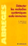 Détecter les maladies systémiques auto-immunes