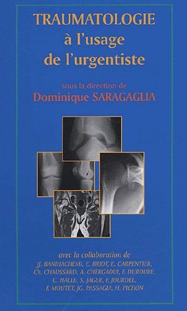 Traumatologie à l’usage de l’urgentiste Traumatologie à l’usage de l’urgentiste