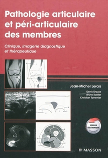 Pathologie articulaire et péri-articulaire des membres Pathologie articulaire et péri-articulaire des membres
