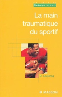 La main traumatique du sportif