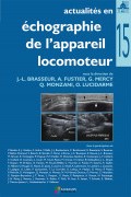 Actualités en échographie de l'appareil locomoteur (Tome 15)