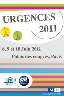 Congrès Urgences 2011 du 8 au 10 Juin à Paris Congrès Urgences 2011 du 8 au 10 Juin à Paris