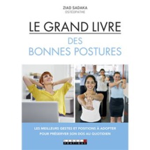 Le grand livre des Bonnes Postures