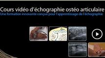 Cours vidéo d’échographie ostéo-articulaire Cours vidéo d’échographie ostéo-articulaire