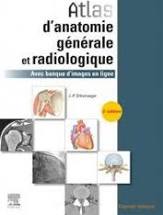 Atlas d'anatomie générale et radiologique