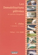 Les immobilisations plâtrées en service d’urgence Les immobilisations plâtrées en service d’urgence
