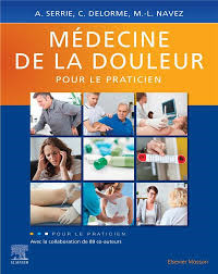 Médecine de la douleur pour le praticien