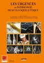 Les urgences en pathologie musculo-squelettique