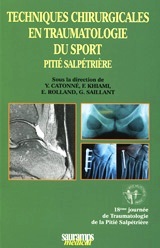 Techniques chirurgicales en traumatologie du sport