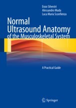 Normal Ultrasound Anatomy of the Muskuloskeletal System