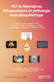 PRP ET ALTERNATIVES THÉRAPEUTIQUES EN PATHOLOGIE MUSCULOSQUELETTIQUE PRP ET ALTERNATIVES THÉRAPEUTIQUES EN PATHOLOGIE MUSCULOSQUELETTIQUE