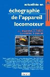 Actualités en échographie de l'appareil locomoteur