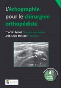 L'echographie pour le chirurgien orthopédiste