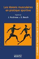 Les lésions musculaires en pratique sportive