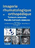 Imagerie rhumatologique et orthopédique Tome N°5