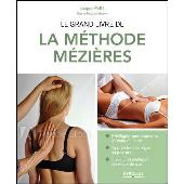 Le grand livre de la méthode Mézières