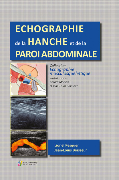 Echographie de la hanche et de la paroi abdominale