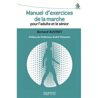 Manuel d'exercices de la marche