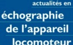 Actualités en échographie de l'appareil locomoteur (tome 14)