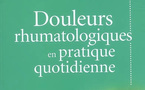 Douleurs rhumatologiques en pratique quotidienne