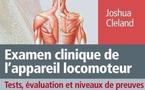 Examen clinique de l’appareil locomoteur