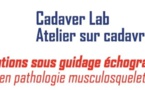 CADAVER LAB: Introduction aux infiltrations en pathologie musculosquelettique