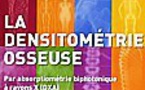 La densitométrie osseuse