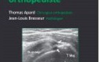 L'echographie pour le chirurgien orthopédiste