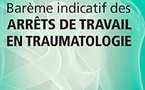 Barème indicatif des arrêts de travail en traumatologie