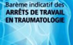 Barême indicatif des arrêts de travail en traumatologie