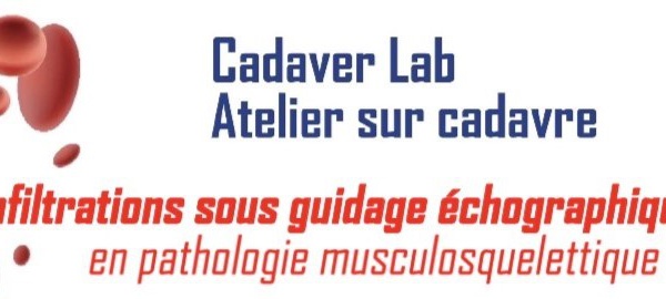 CADAVER LAB: Introduction aux infiltrations en pathologie musculosquelettique